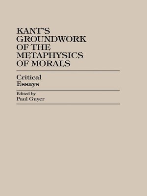 cover image of Kant's Groundwork of the Metaphysics of Morals